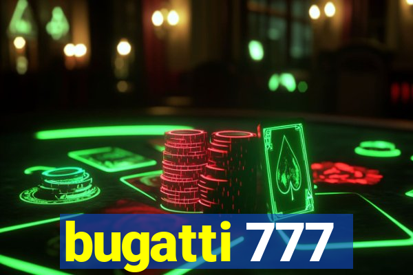 bugatti 777